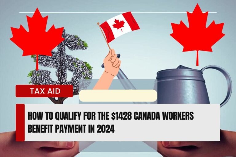 1428 Canada Workers Benefit