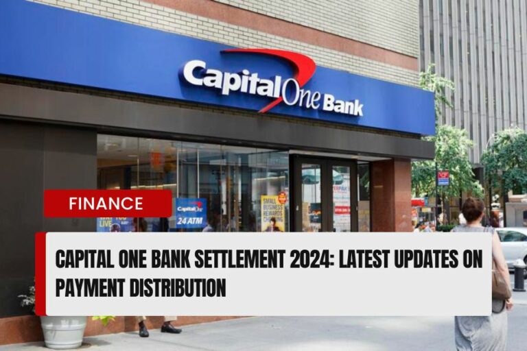 Capital One Bank Settlement 2024