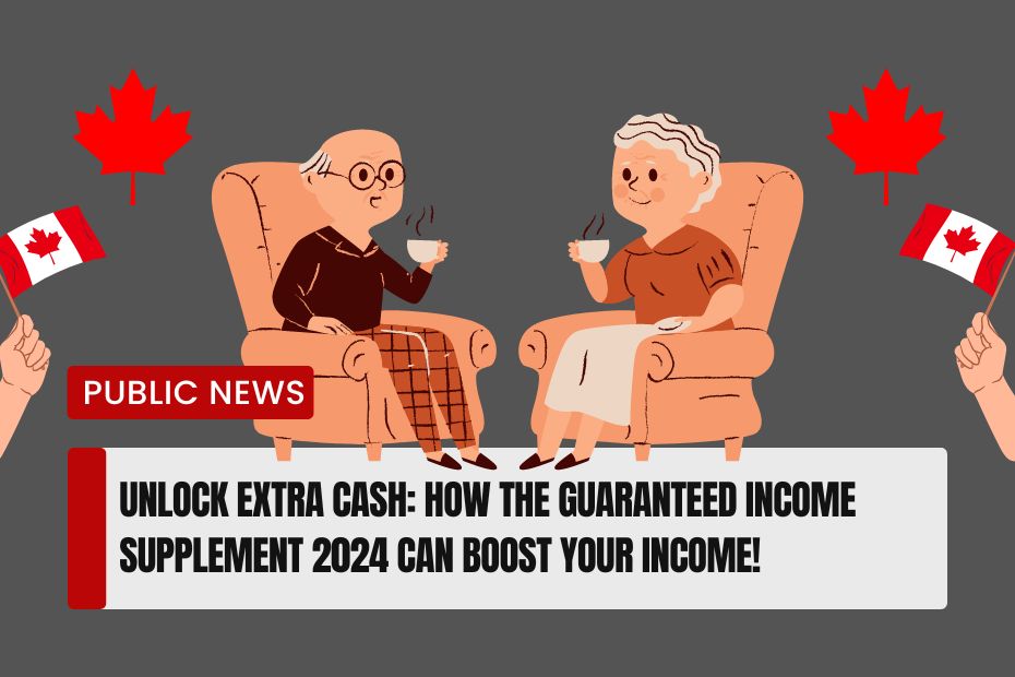 Guaranteed Income Supplement 2024