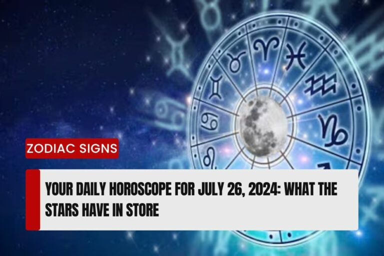 Horoscope for July 26