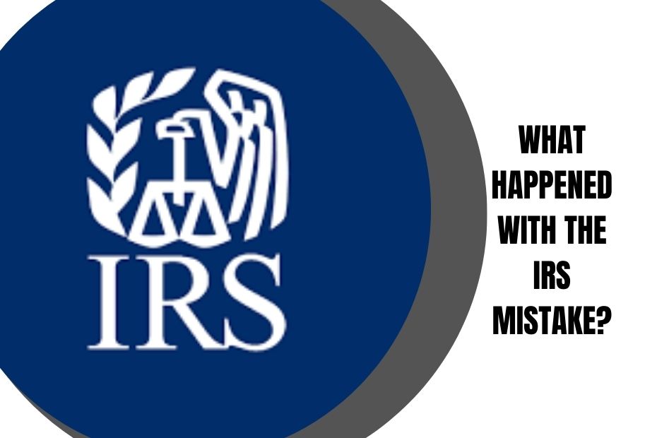 IRS Mistake