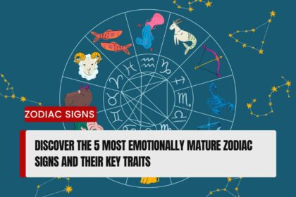 Most Emotionally Mature Zodiac Signs