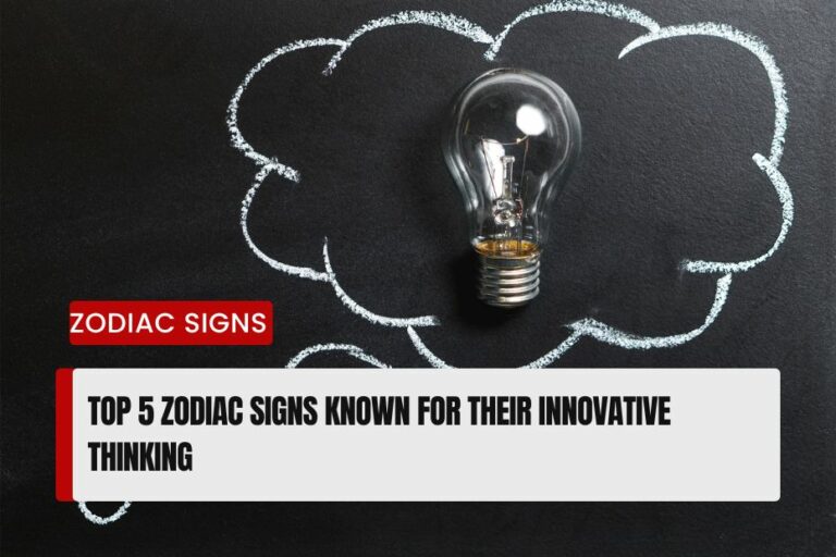 Zodiac Signs Known for Their Innovative Thinking