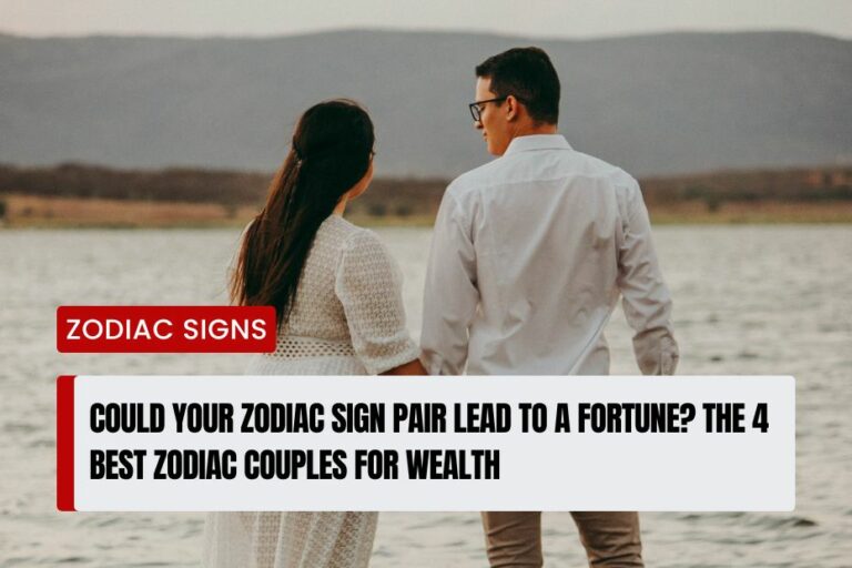 Best Zodiac Couples for Wealth