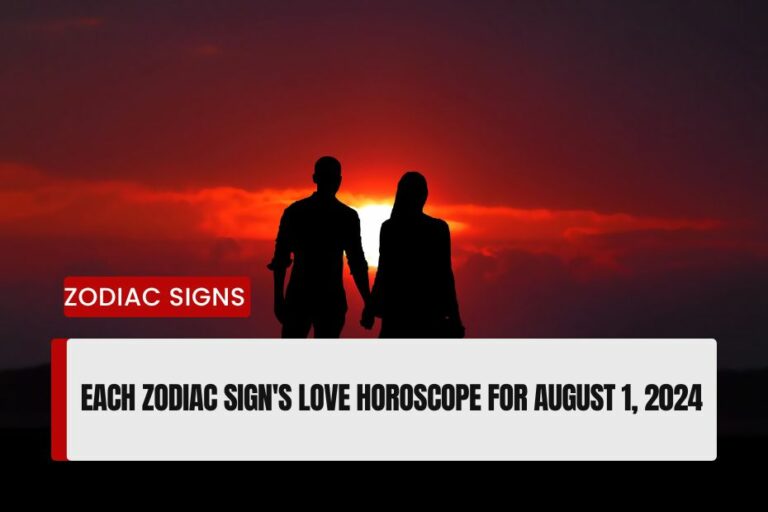 Love Horoscope For August 1