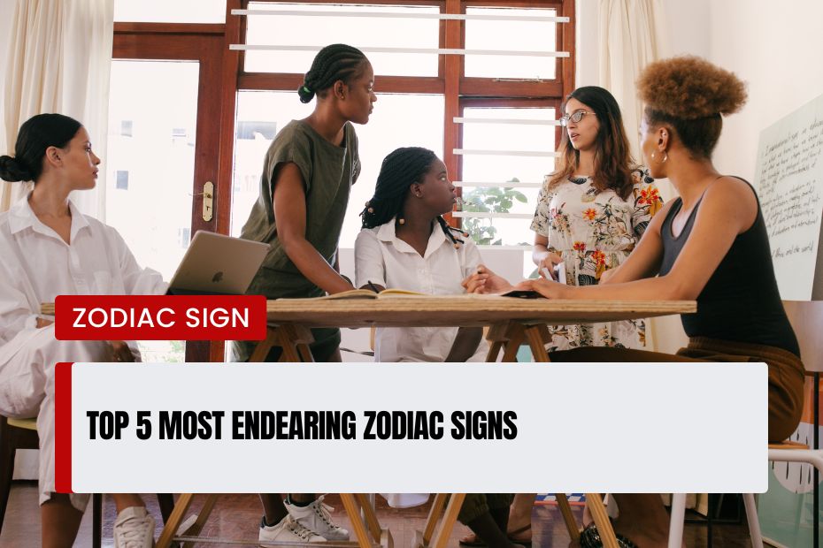 Most Endearing Zodiac Signs