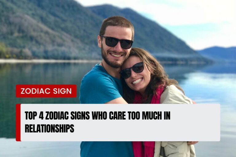 Zodiac Signs Who Care Too Much In Relationships