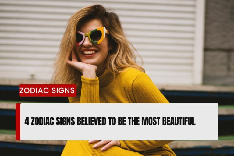 Zodiac Signs Believed to Be the Most Beautiful