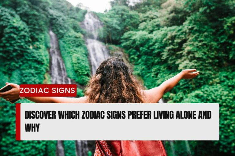 Zodiac Signs Prefer Living Alone