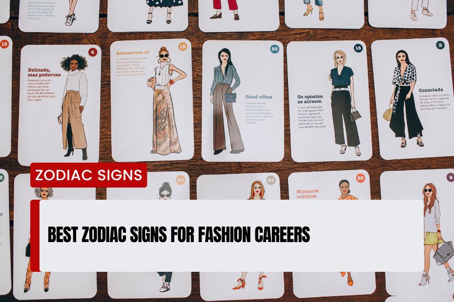 Zodiac Signs for Fashion Careers